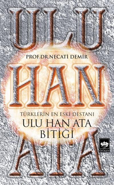 Ötüken Neşriyat Ulu Han Ata Bitiği
