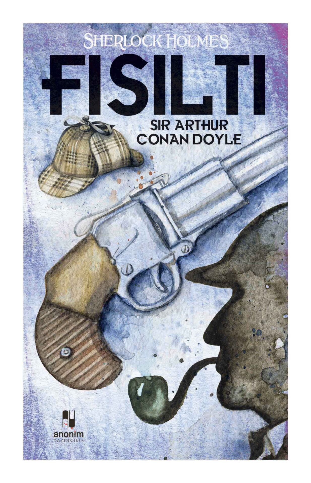 Anonim Yayıncılık Sherlock Holmes Fısıltı