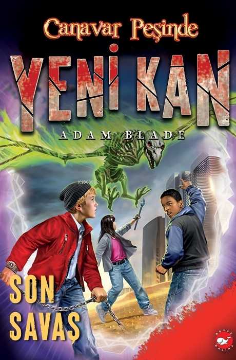 Canavar Peşinde Yeni Kan 04 - Son Savaş