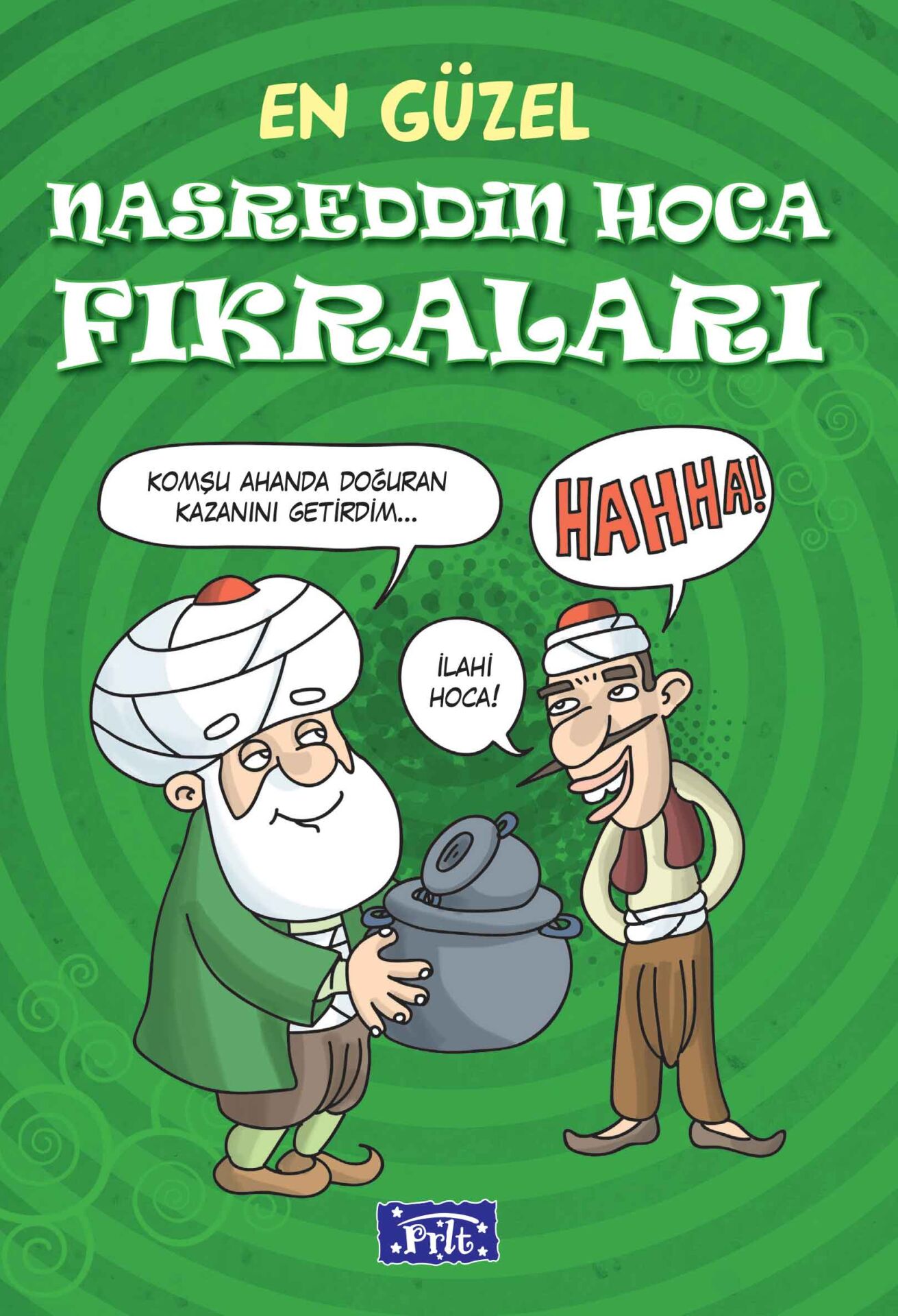 Parıltı Yayıncılık  En Güzel Nasreddin Hoca Fıkraları