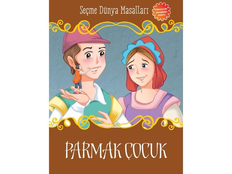 Parıltı Yayıncılık Seçme Dünya Masalları Parmak Çocuk