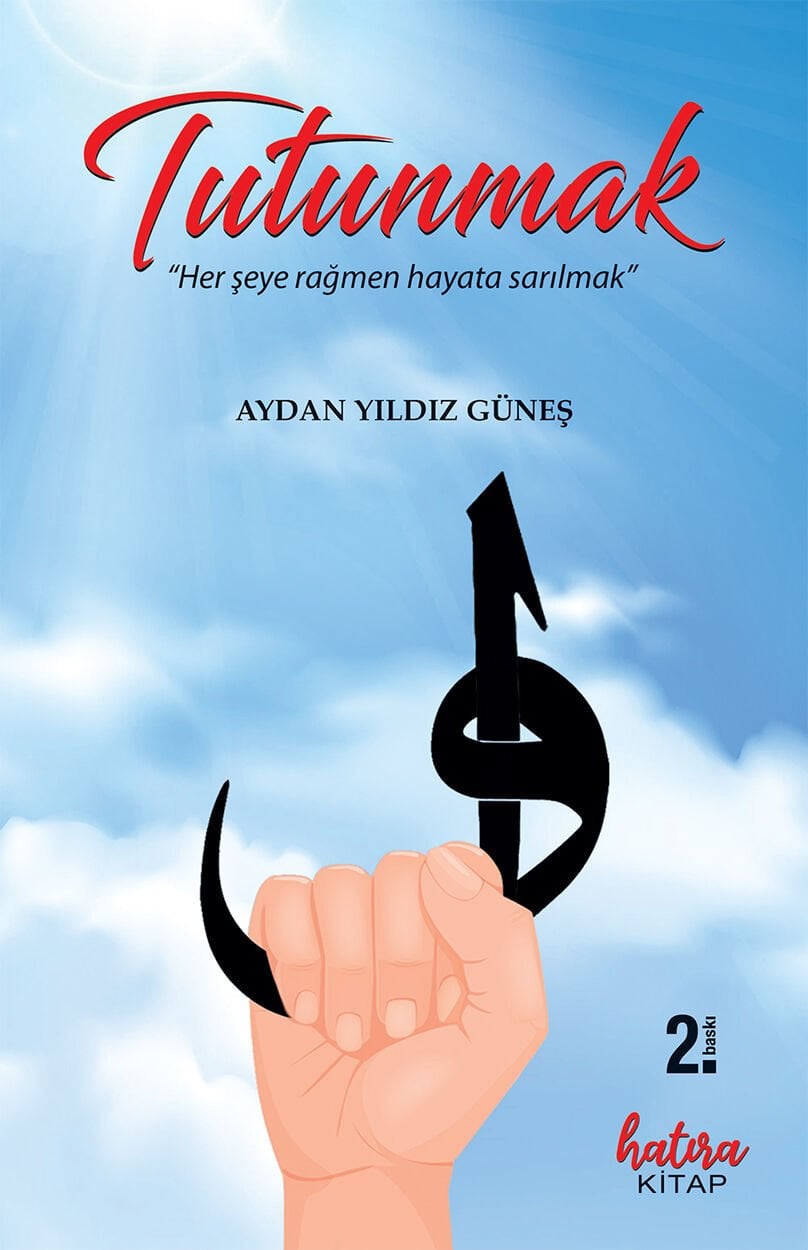 Tutunmak / Aydan Yıldız Güneş