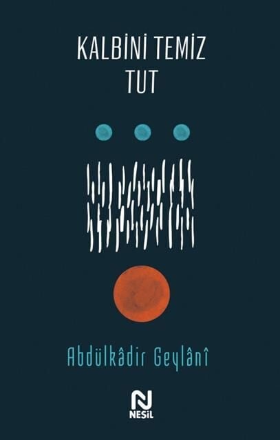 Nesil Yayınları Kalbini Temiz Tut /Nesil