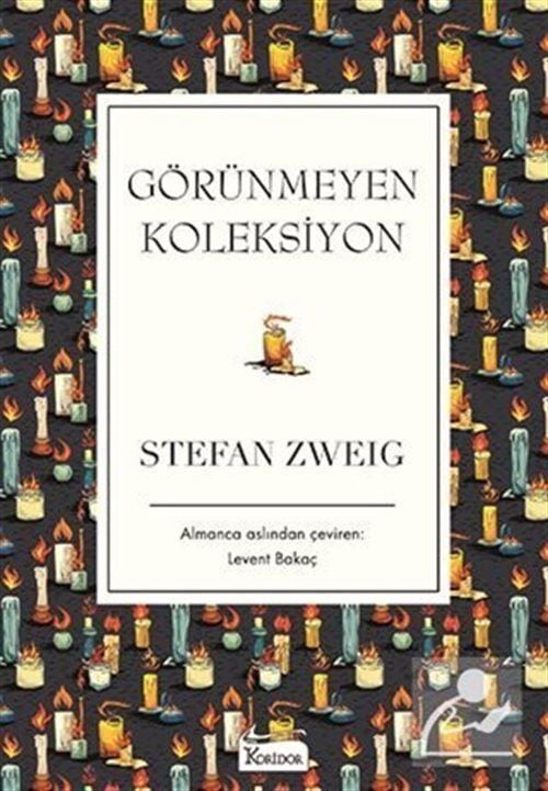 Görünmeyen Koleksiyon - Stefan Zweig