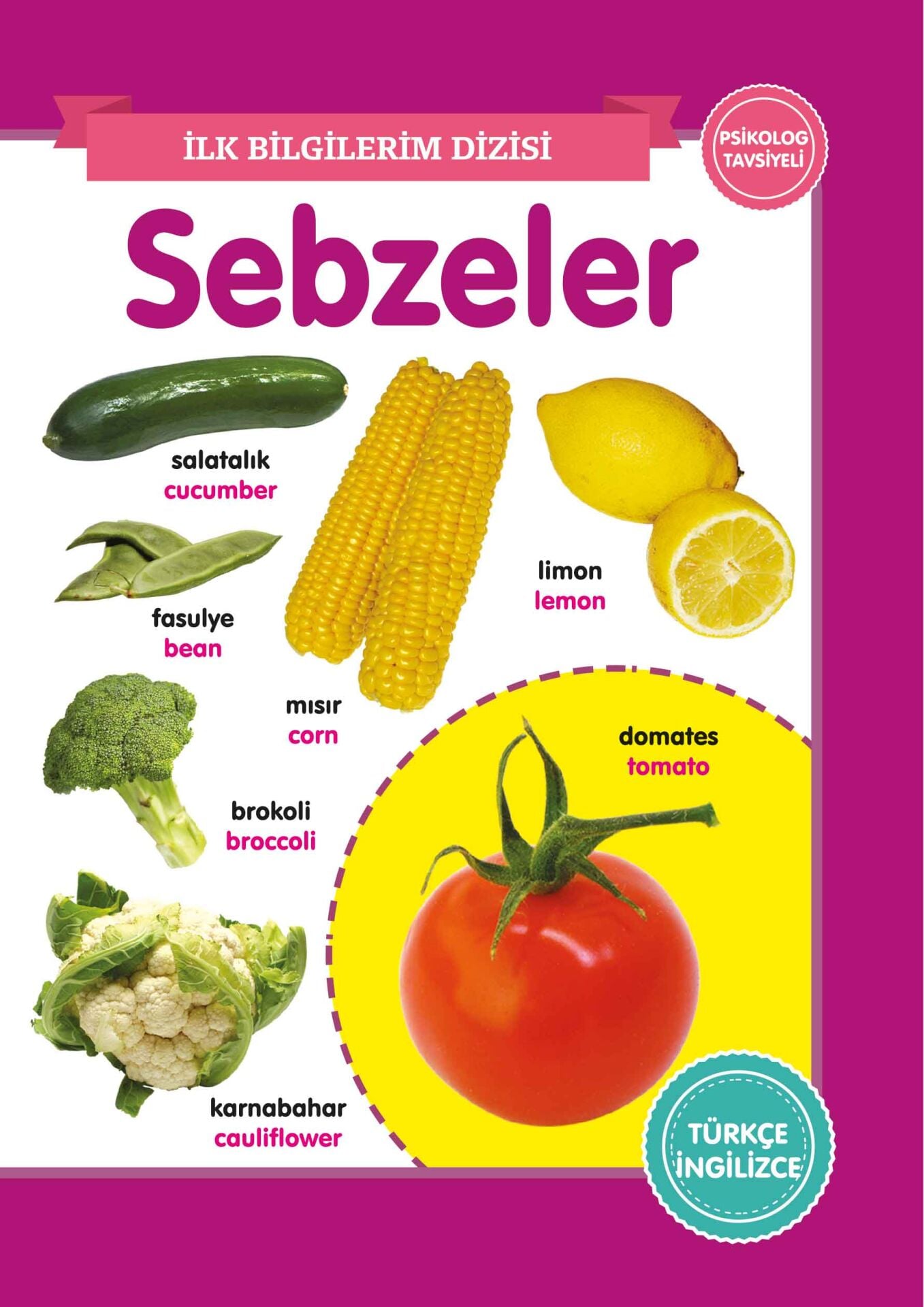 0-6 Yaş Yayınları Sebzeler  İlk Bilgilerim Dizisi