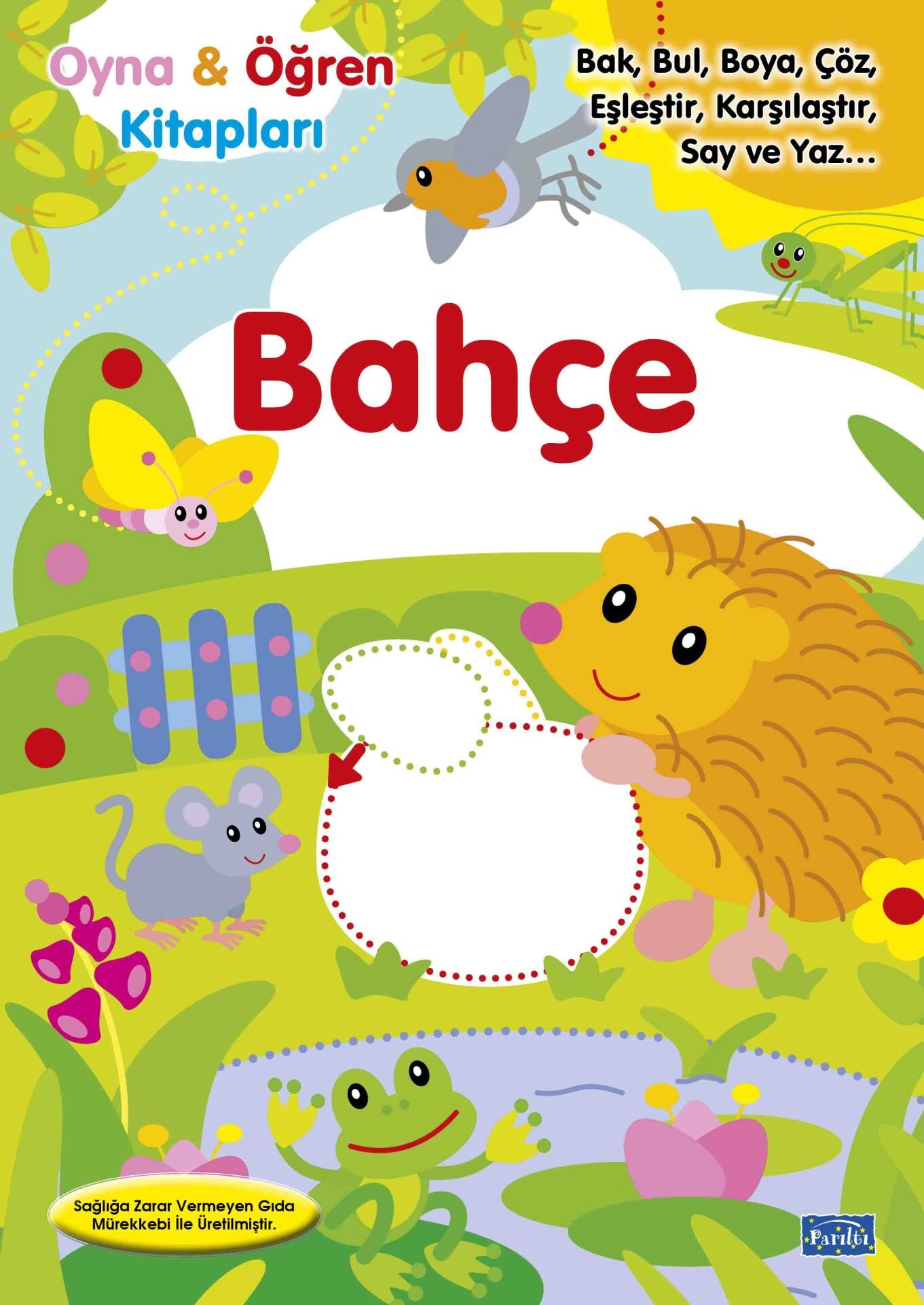 Parıltı Yayıncılık Oyna & Öğren Kitapları - Bahçe