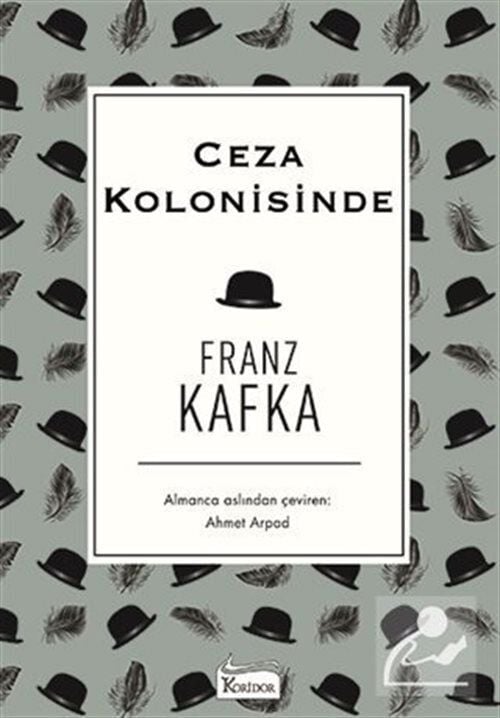 Ceza Kolonisinde - Franz Kafka