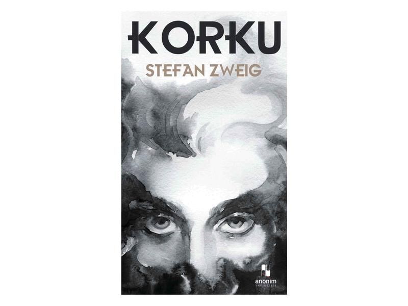 Anonim Yayıncılık Korku  Stefan Zweig