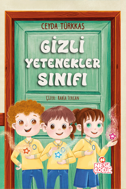 Nesil Çocuk Yayınları Gizli Yetenekler Sınıfı (Ceyda Türkkaş)