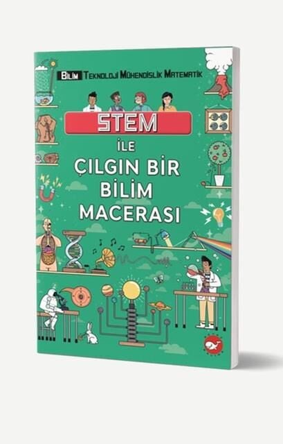 Stem İle Çılgın Bir Bilim Macerası