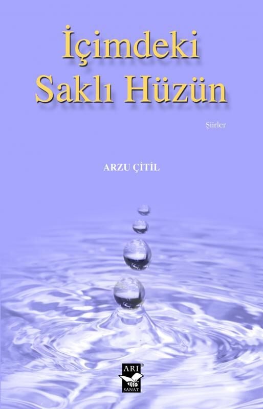 İçimdeki Saklı Hüzün / Arzu Çitil