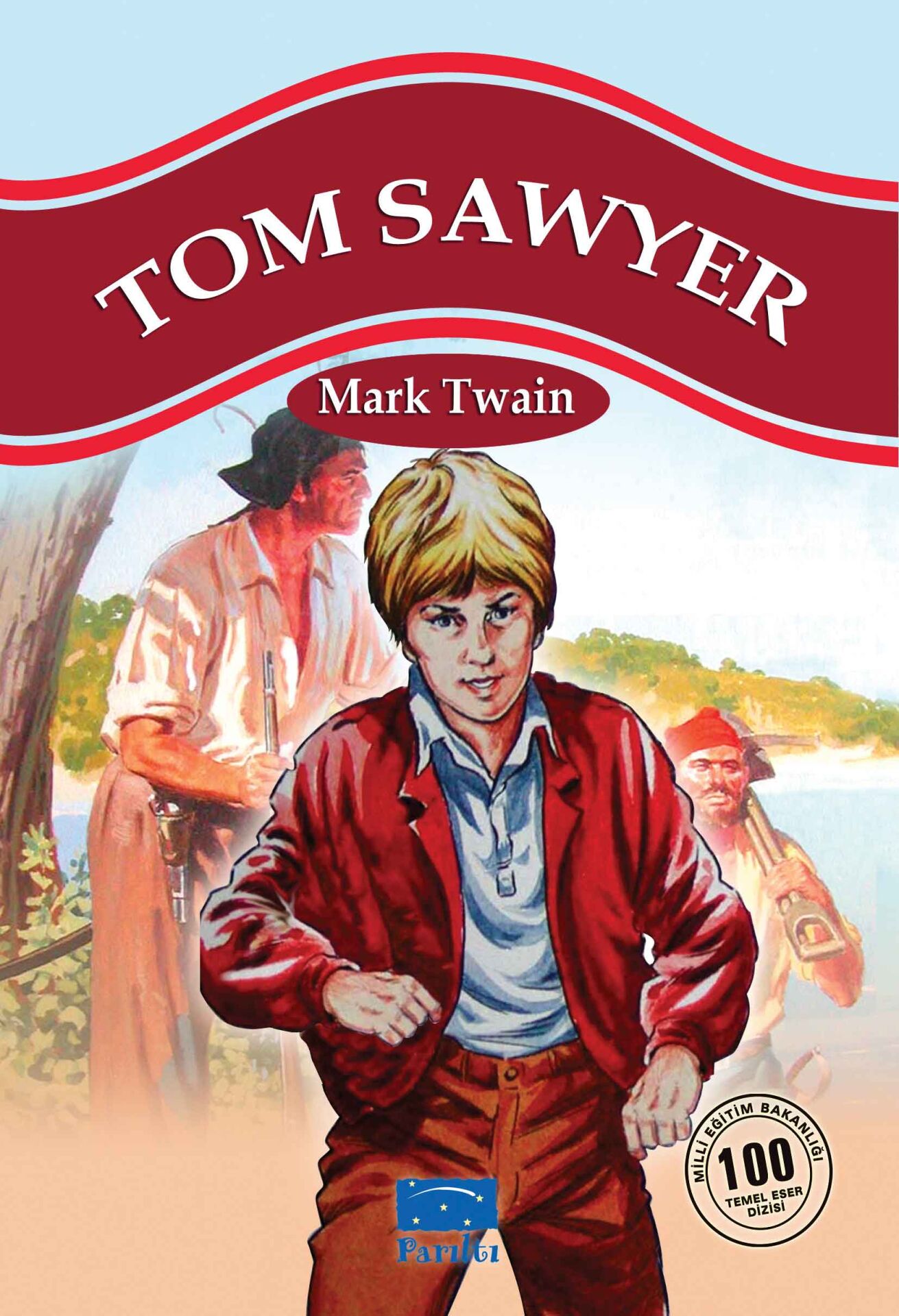 Parıltı Yayıncılık Tom Sawyer