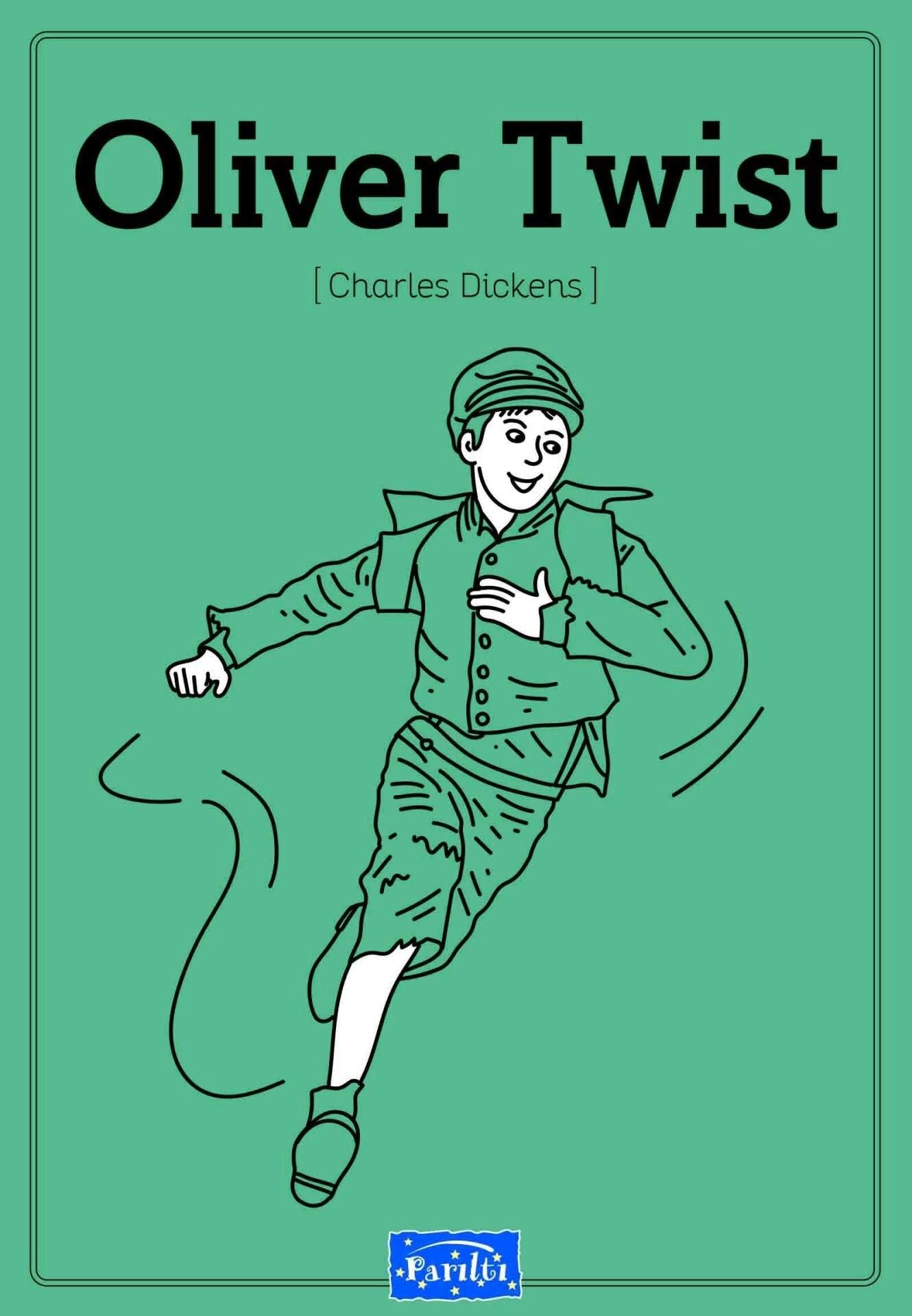 Parıltı Yayıncılık Oliver Twist / 100 Temel Eser-İlköğretim