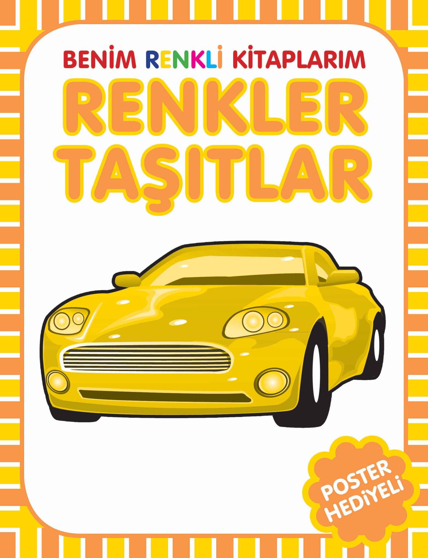Parıltı Yayıncılık Benim Renkli Kitaplarım Renkler Taşıtlar Poster Hediyeli