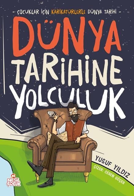 Nesil Çocuk Dünya Tarihine Yolculuk