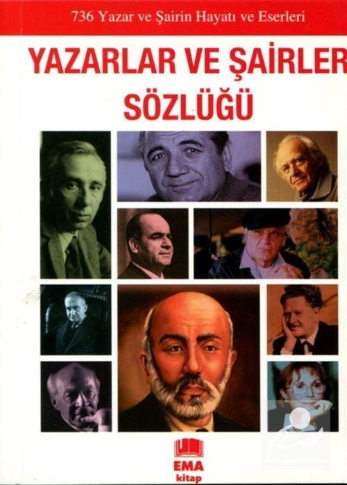 Ema Kitap Yazarlar Ve Şairler Sözlüğü