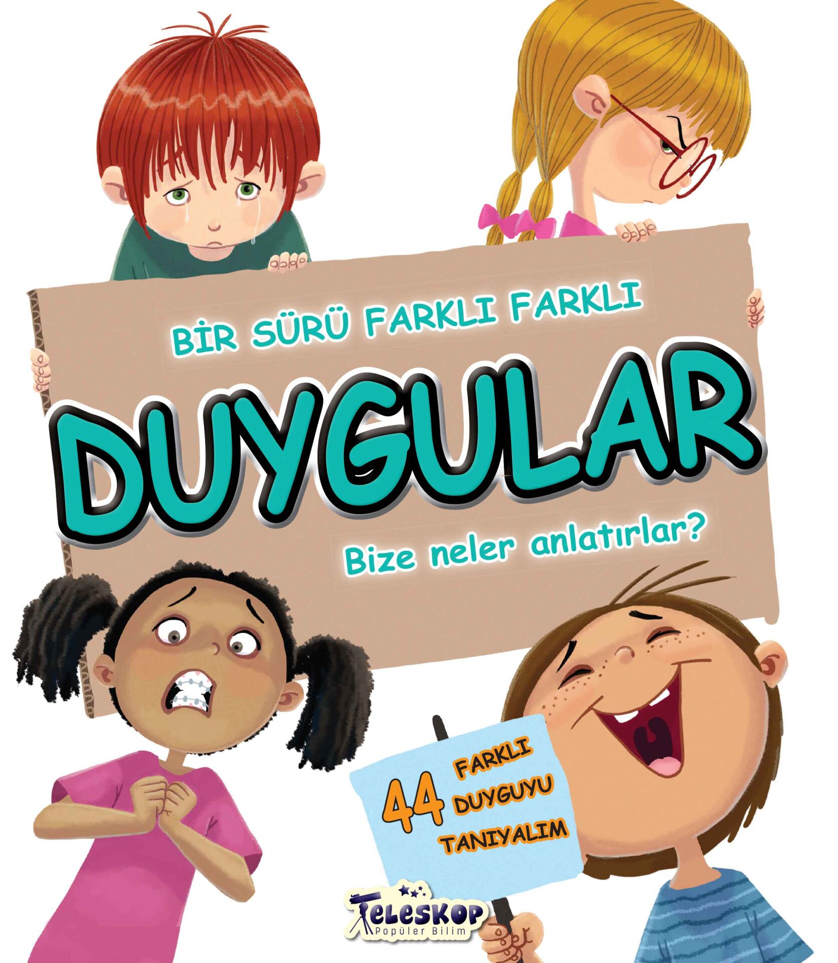 Teleskop Duygular Bize Ne Anlatır