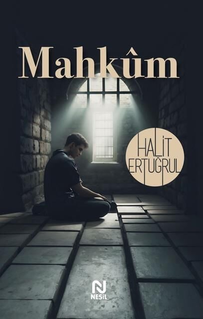 Nesil Yayınları Mahkum Halit Ertuğrul