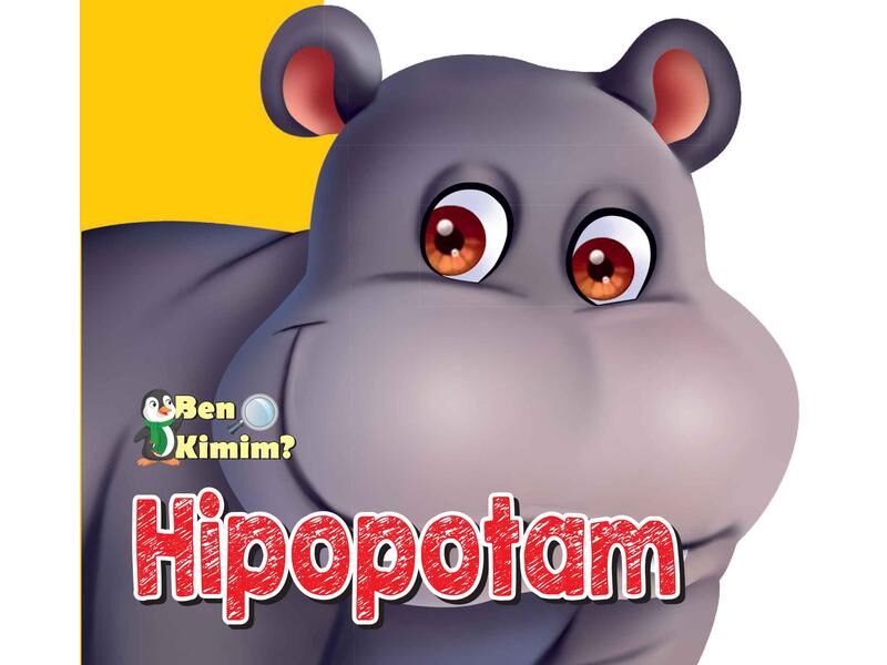 Parıltı Yayıncılık Ben Kimim Hipopotam
