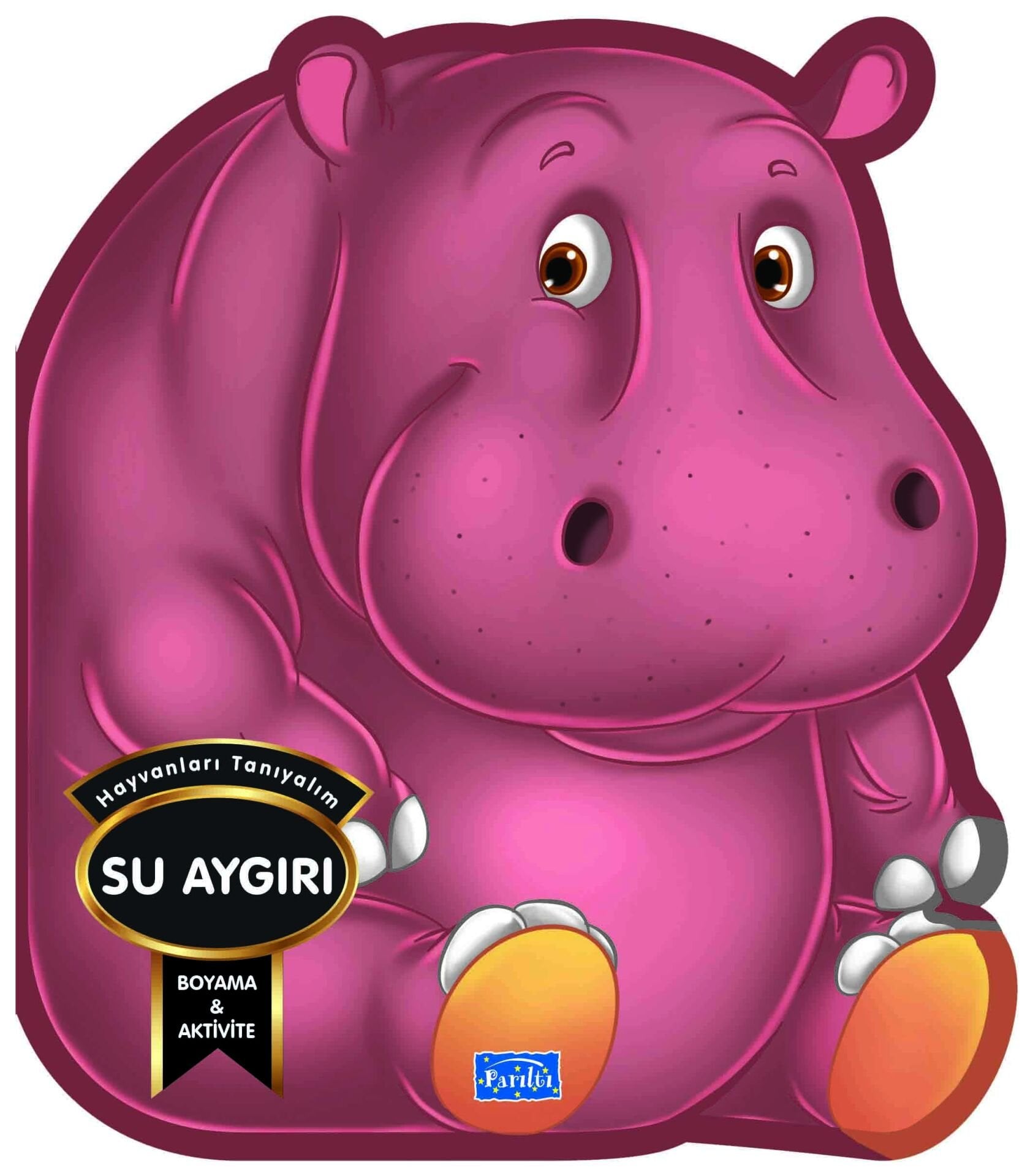 Parıltı Yayıncılık Su Aygırı - Hayvanları Tanıyalım
