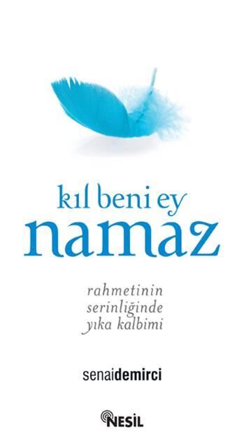 Nesil Yayınları Kıl Beni Ey Namaz /Nesil