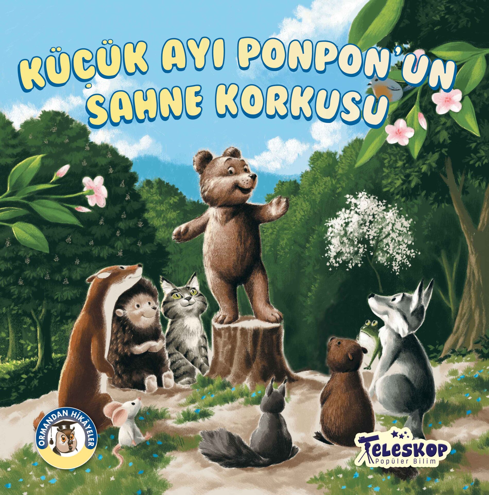 Teleskop Ormandan Hikayeler Küçük Ayı Ponponun Sahne Korkusu