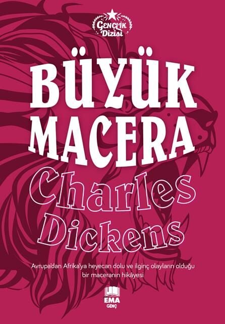 Ema Genç Büyük Macera (Gençlik Dizisi) / Charles Dickens