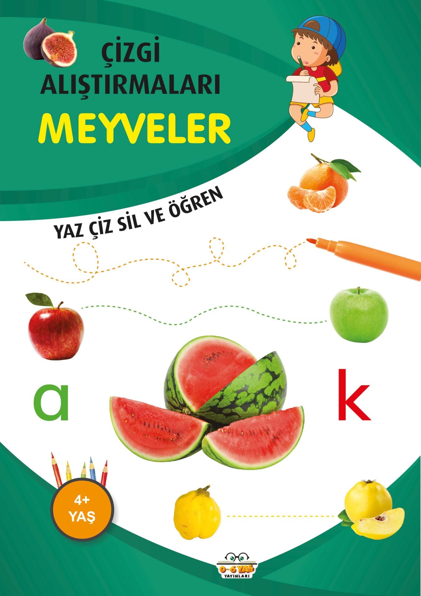 0-6 Yaş Yayınları Çizgi Alıştırmaları  Meyveler