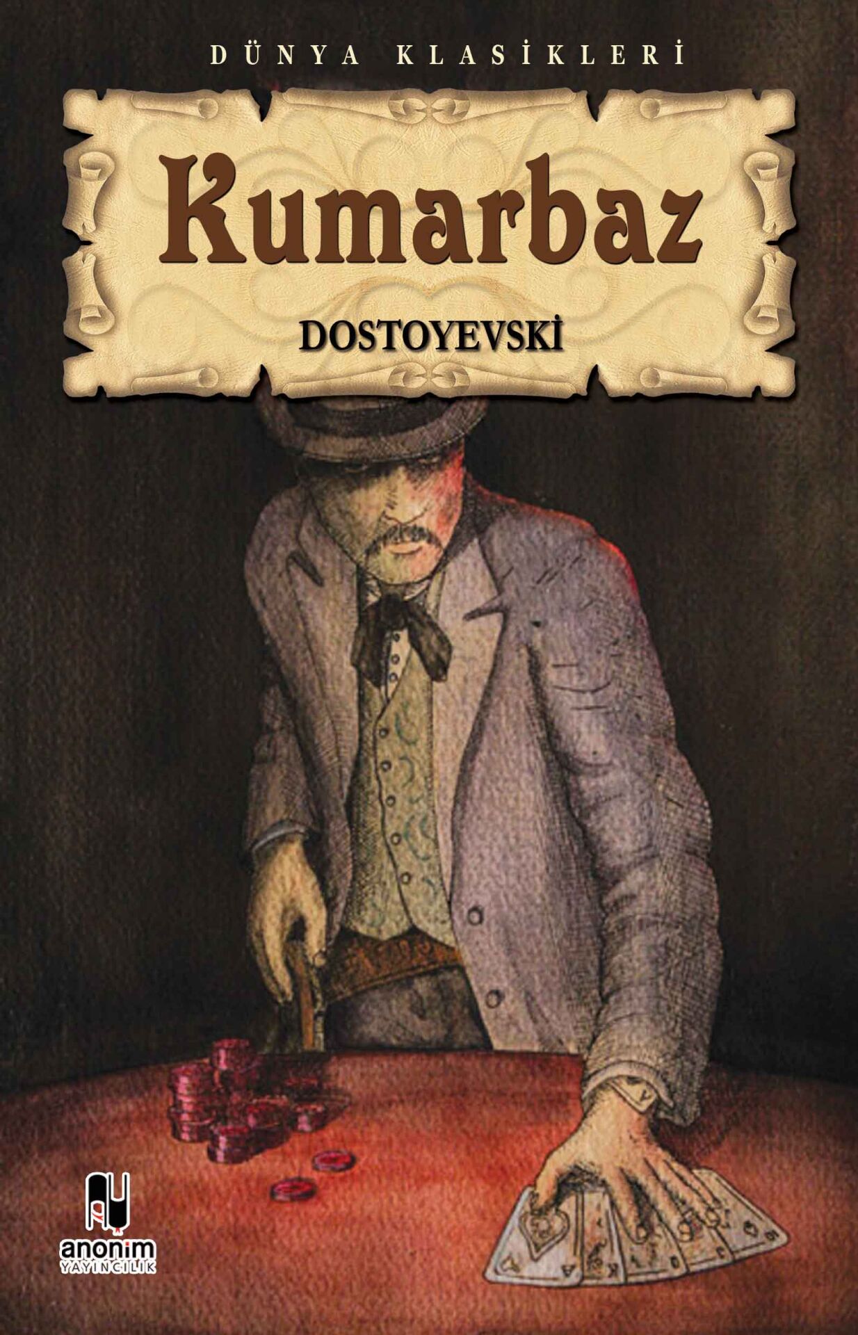 Anonim Yayıncılık Kumarbaz