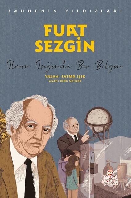 Nesil Çocuk Fuat Sezgin - Sahnenin Yıldızları
