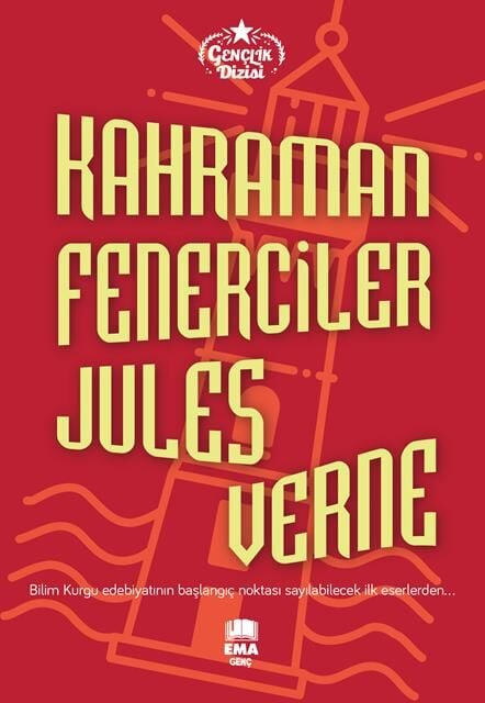 Ema Genç Kahraman Fenerciler ( Gençlik Dizisi) / Jules Verne