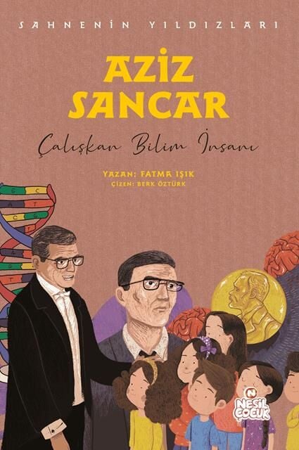 Nesil Çocuk Aziz Sancar - Sahnenin Yıldızları