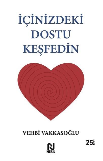 Nesil Yayınları İçinizdeki Dostu Keşfedin