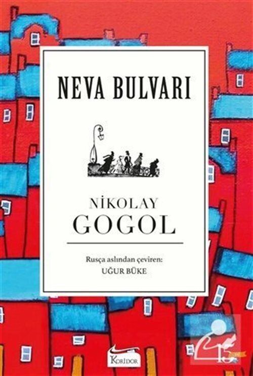 Neva Bulvarı - Nikolay Gogol