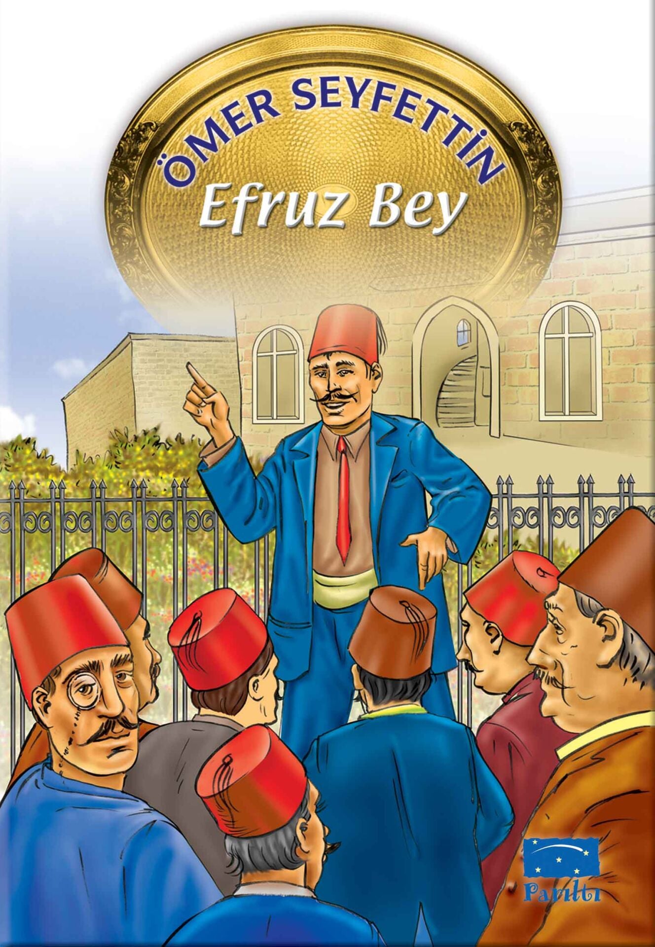 Parıltı Yayıncılık Efruz Bey