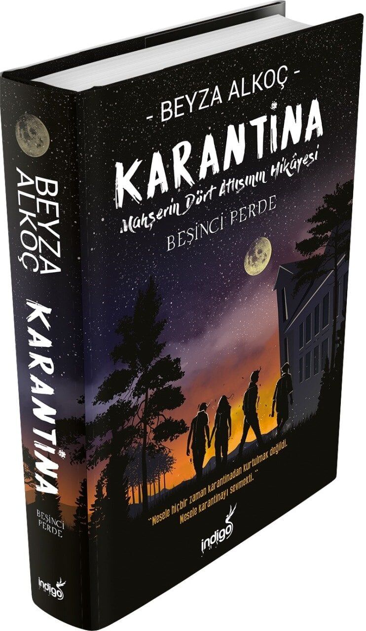 İndigo Kitap Karantina Beşinci Perde - Ciltli - Beyza Alkoç