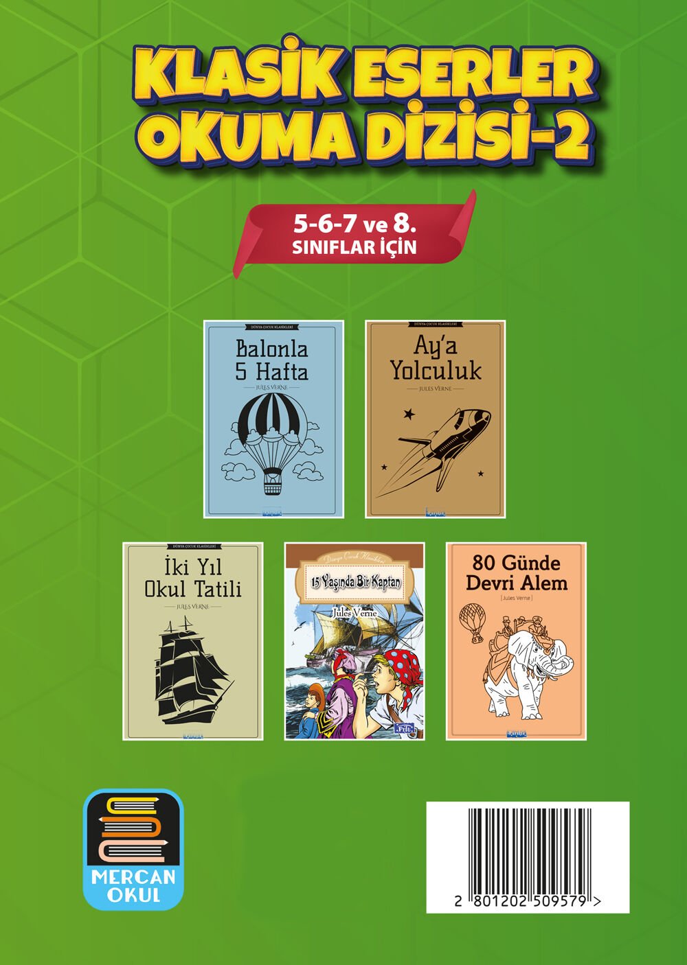 Mercan Okul Klasik Eserler Okuma Dizisi-2 (5 Kitap Set) 5-6-7 ve 8. Sınıflar İçin
