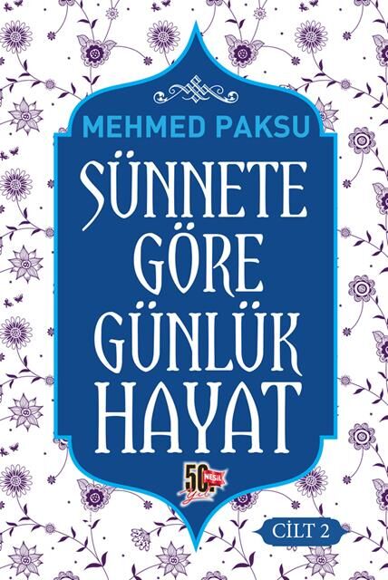 Nesil Yayınları Sünnete Göre Günlük Hayat-2 /Nesil
