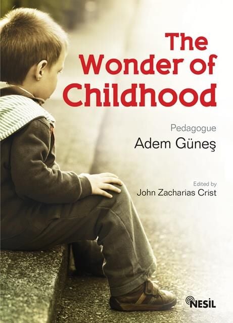 Nesil Yayınları The Wonder Of Chıldhood /Nesil