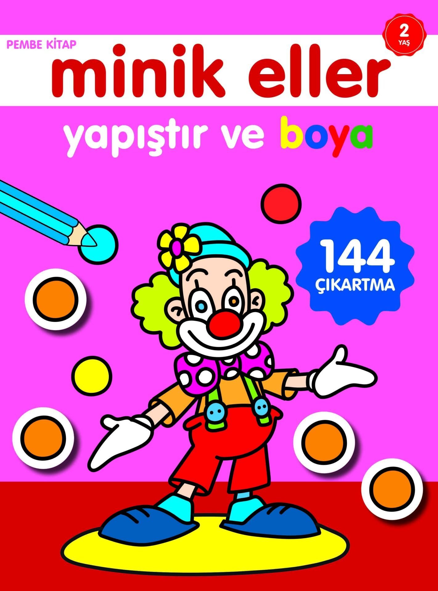 0-6 Yaş Yayınları Minik Eller Yapıştır Ve Boya  Pembe Kitap