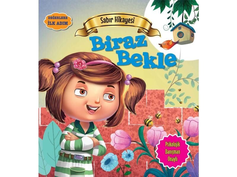 Parıltı Yayıncılık Değerlere İlk Adım Biraz Bekle