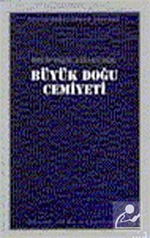 Büyük Doğu Yayınları Büyük Doğu Cemiyeti