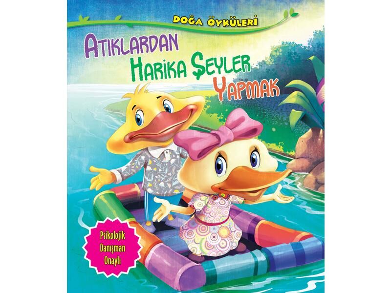Parıltı Yayıncılık Doğa Öyküleri Atıklardan Harika Şeyler Yapmak
