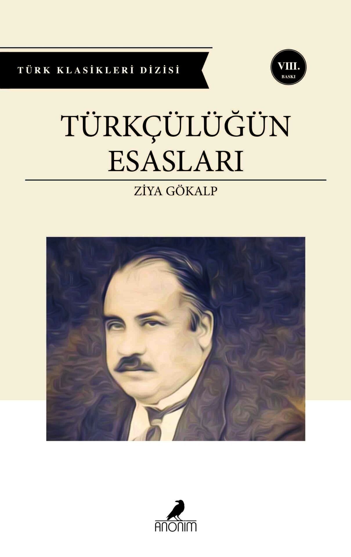 Anonim Yayıncılık Türkçülüğün Esasları