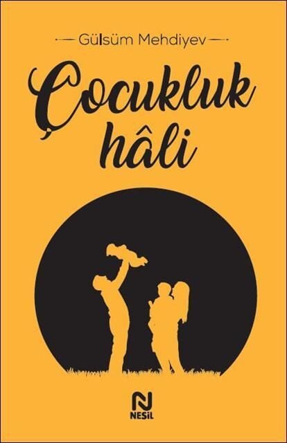 Nesil Yayınları Çocukluk Hali /Nesil