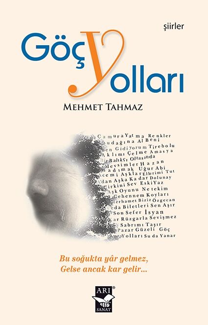 Göç Yolları / Mehmet Tahmaz