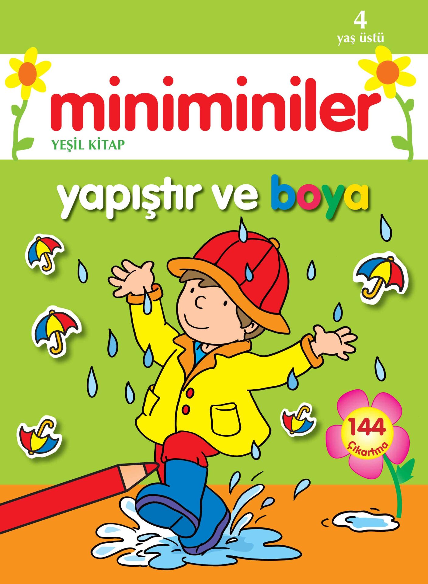 Parıltı Yayıncılık Miniminiler Yapıştır Ve Boya (Yeşil Kitap)