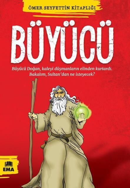 Ema Kitap Büyücü (Ömer Seyfettin Kitaplığı)