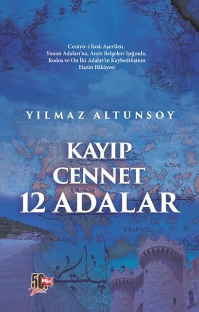 Nesil Yayınları Kayıp Cennet 12 Adalar /Nesil