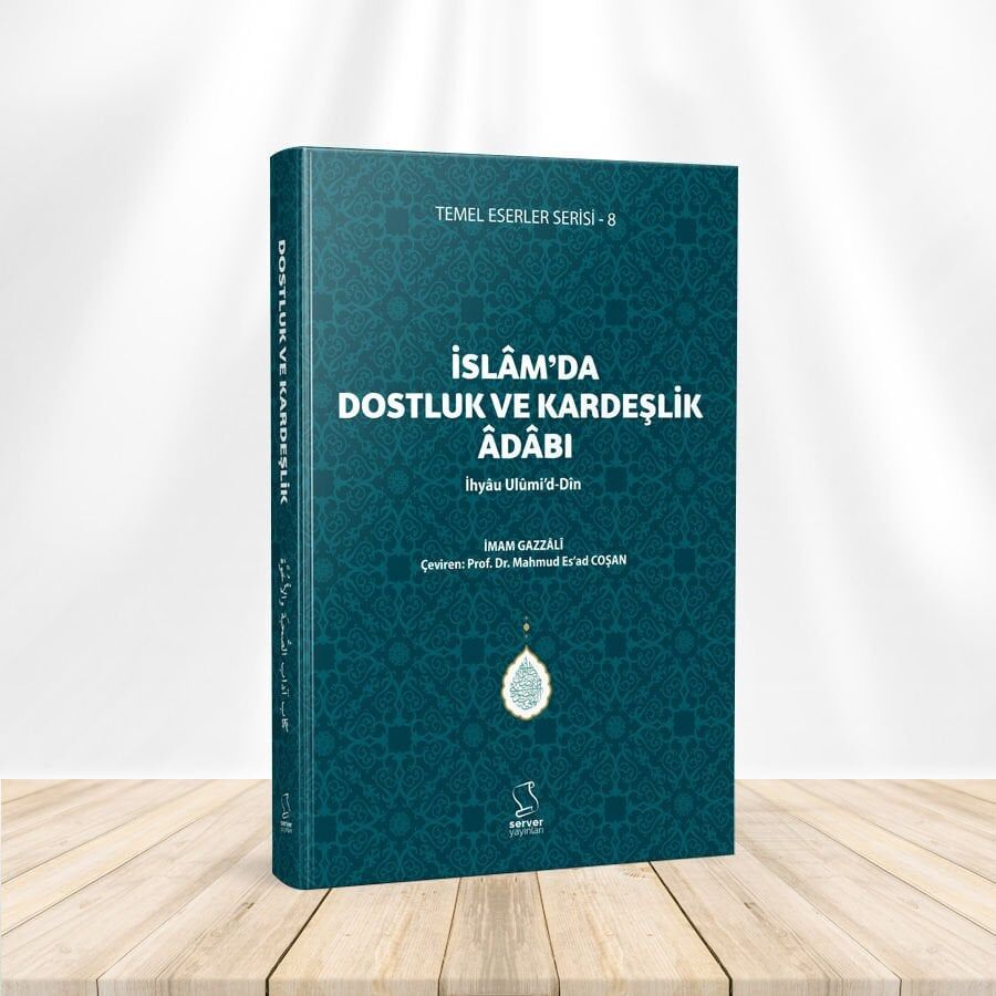 İslam'Da Dostluk Ve Kardeşlik Adabı